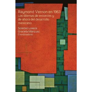 RAYMOND VERNON EN 1963. 9786075644196