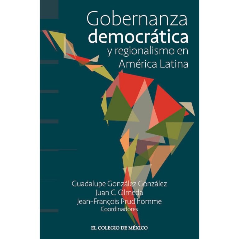 GOBERNANZA DEMOCRÁTICA Y REGIONALISMO EN AMÉRICA LATINA