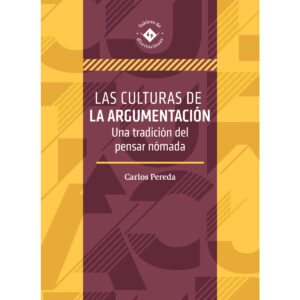 LAS CULTURAS DE LA ARGUMENTACIÓN