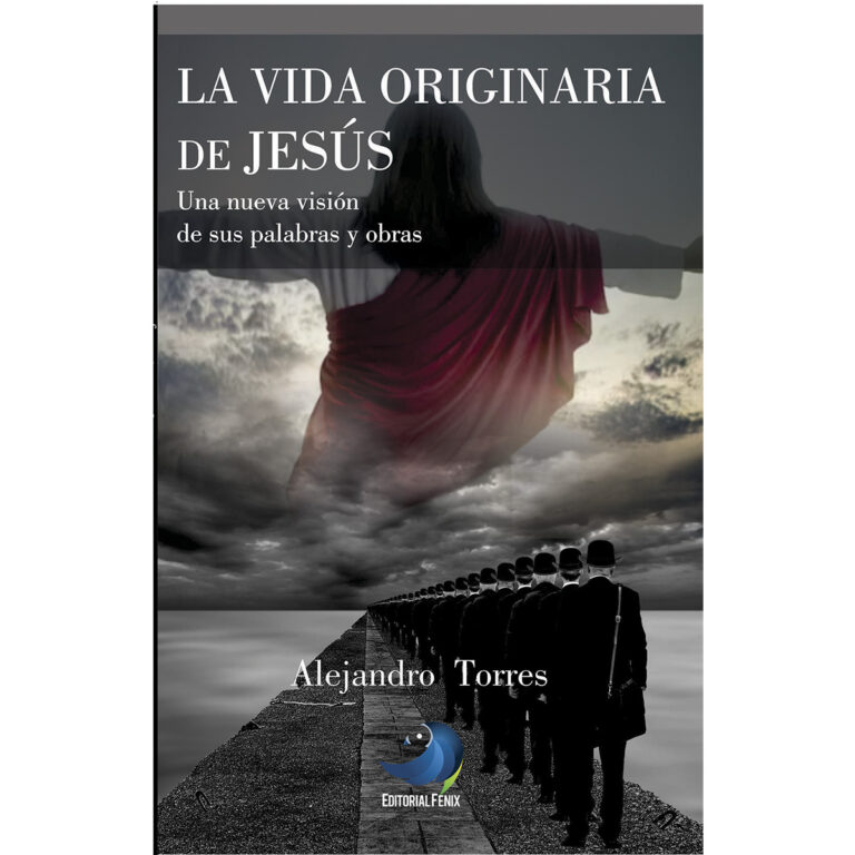 LA VIDA ORIGINARIA DE JESÚS