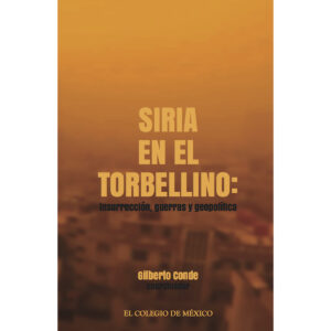 SIRIA EN EL TORBELLINO
