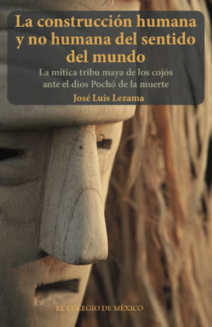 LA CONSTRUCIÓN HUMANA Y NO HUMANA DEL SENTIDO DEL MUNDO.
