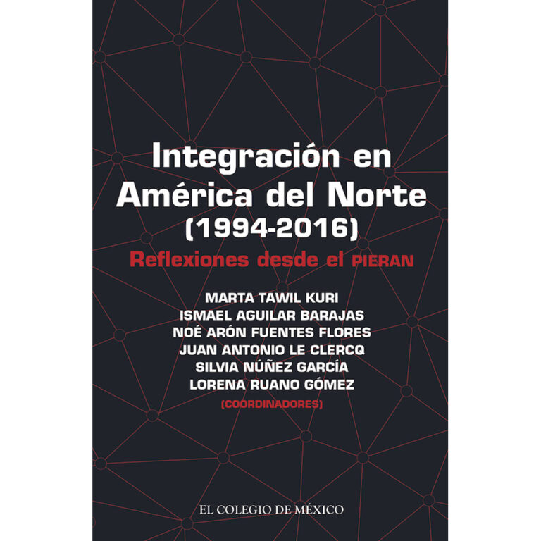 INTEGRACIÓN EN AMÉRICA DEL NORTE (1994-2016)