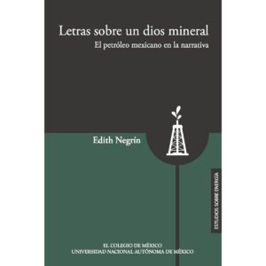 LETRAS SOBRE UN DIOS MINERAL.