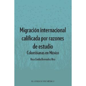 MIGRACIÓN INTERNACIONAL CALIFICADA POR RAZONES DE ESTUDIO