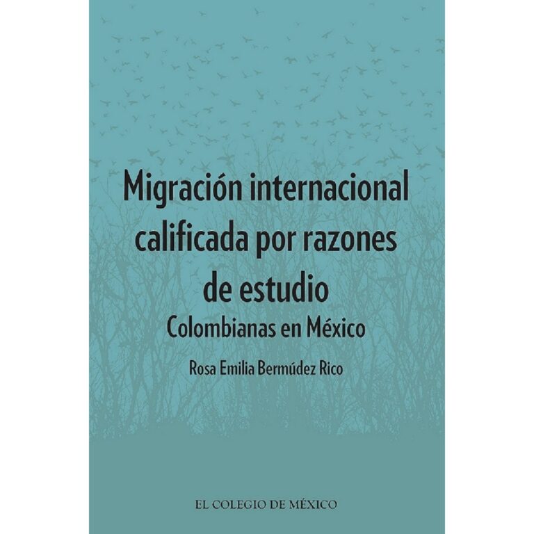 MIGRACIÓN INTERNACIONAL CALIFICADA POR RAZONES DE ESTUDIO