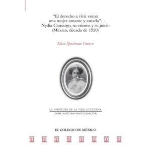 EL DERECHO A VIVIR COMO UNA MUJER AMANTE Y AMADA 9786076289426