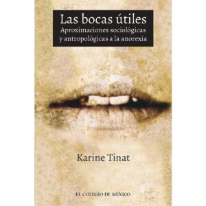LAS BOCAS ÚTILES