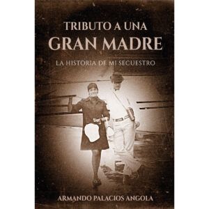TRIBUTO A UNA GRAN MADRE