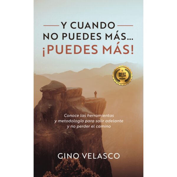 Y CUANDO NO PUEDES MÁS... ¿PUEDES MÁS! 9786076996300