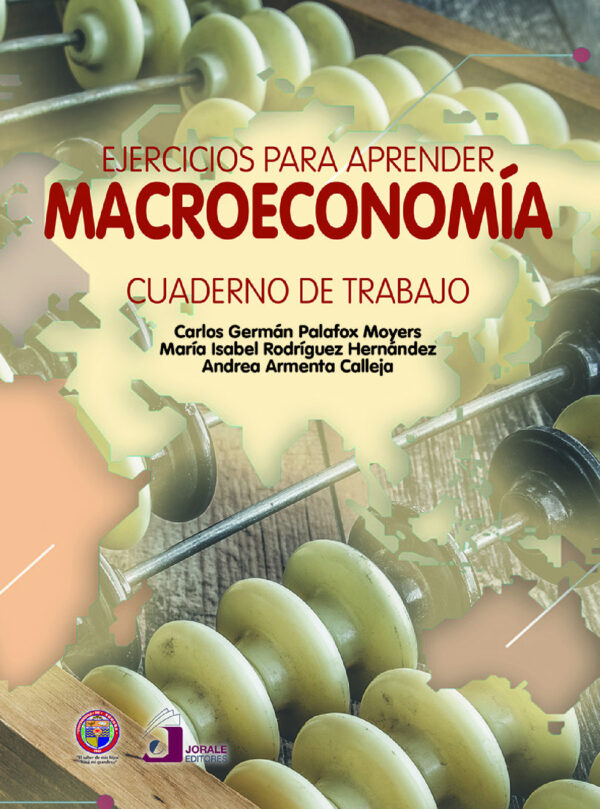 EJERCICIOS PARA APRENDER MACROECONOMÍA 9786077522485