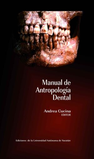 MANUAL DE ANTROPOLOGÍA DENTAL