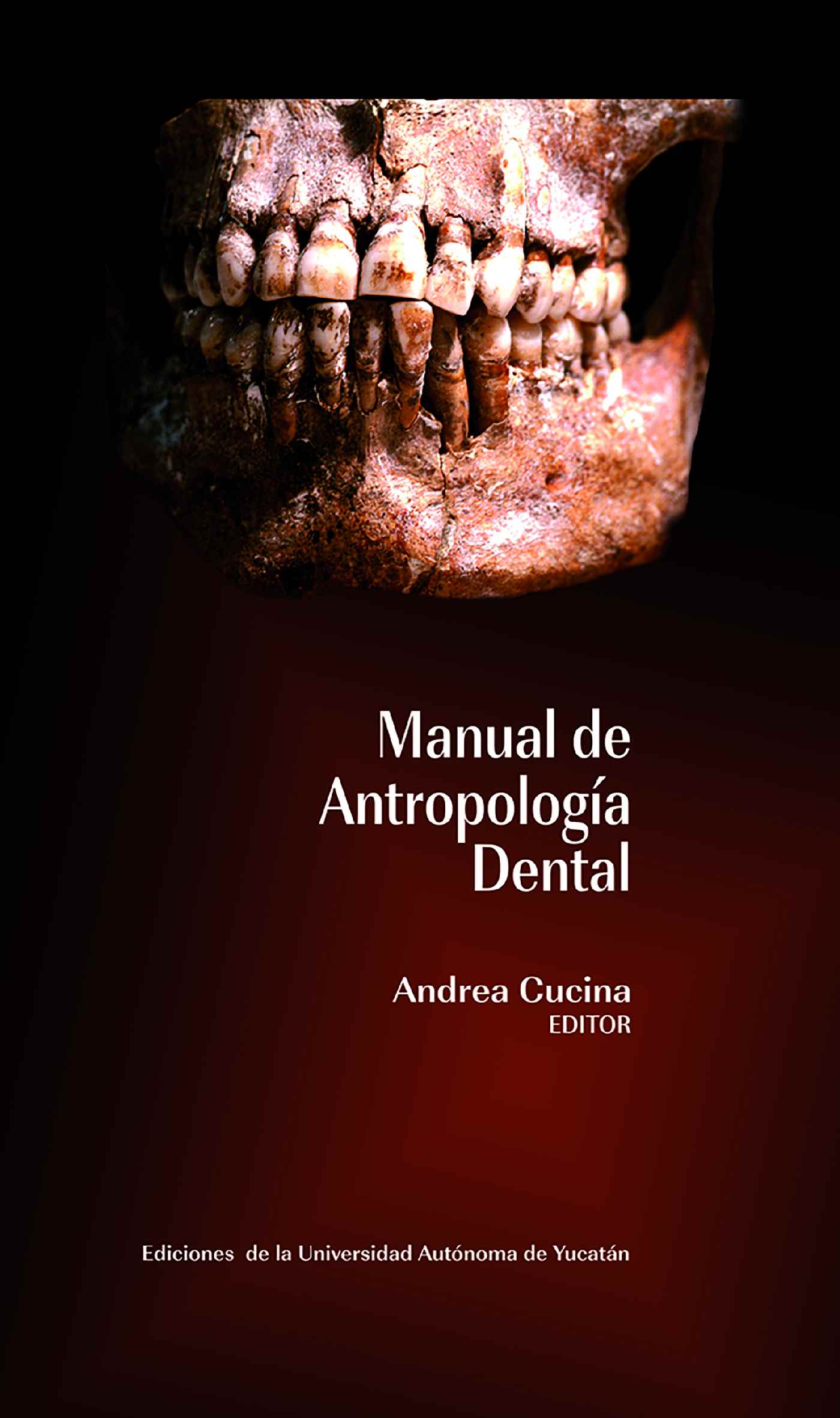 MANUAL DE ANTROPOLOGÍA DENTAL