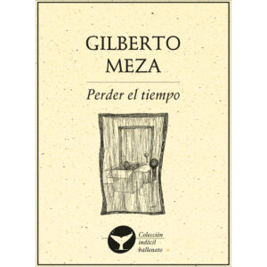 PERDER EL TIEMPO 9786078312900