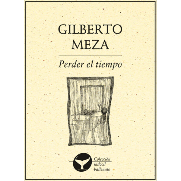 PERDER EL TIEMPO 9786078312900