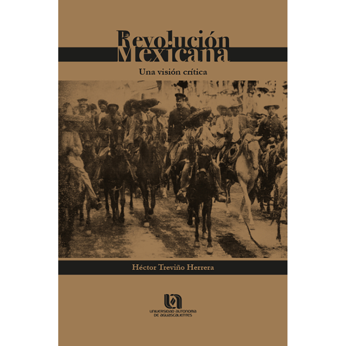 LA REVOLUCIÓN MEXICANA