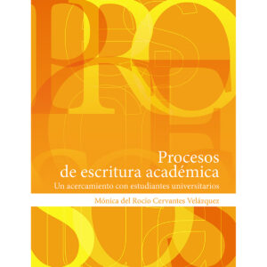 PROCESOS DE ESCRITURA ACADÉMICA