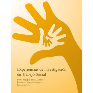 EXPERIENCIAS DE INVESTIGACIÓN EN TRABAJO SOCIAL