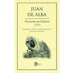 NOCTURNO EN DOLORES