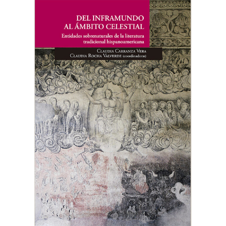 DEL INFRAMUNDO AL ÁMBITO CELESTIAL. ENTIDADES SOBRENATURALES DE LA LITERATURA TRADICIONAL