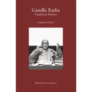 GANDHI KATHA, CIUDAD DE MÉXICO