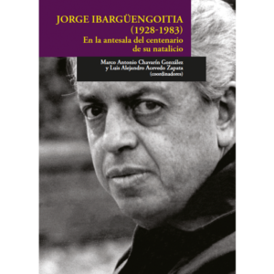JORGE IBARGÜENGOITIA (1928-1983)