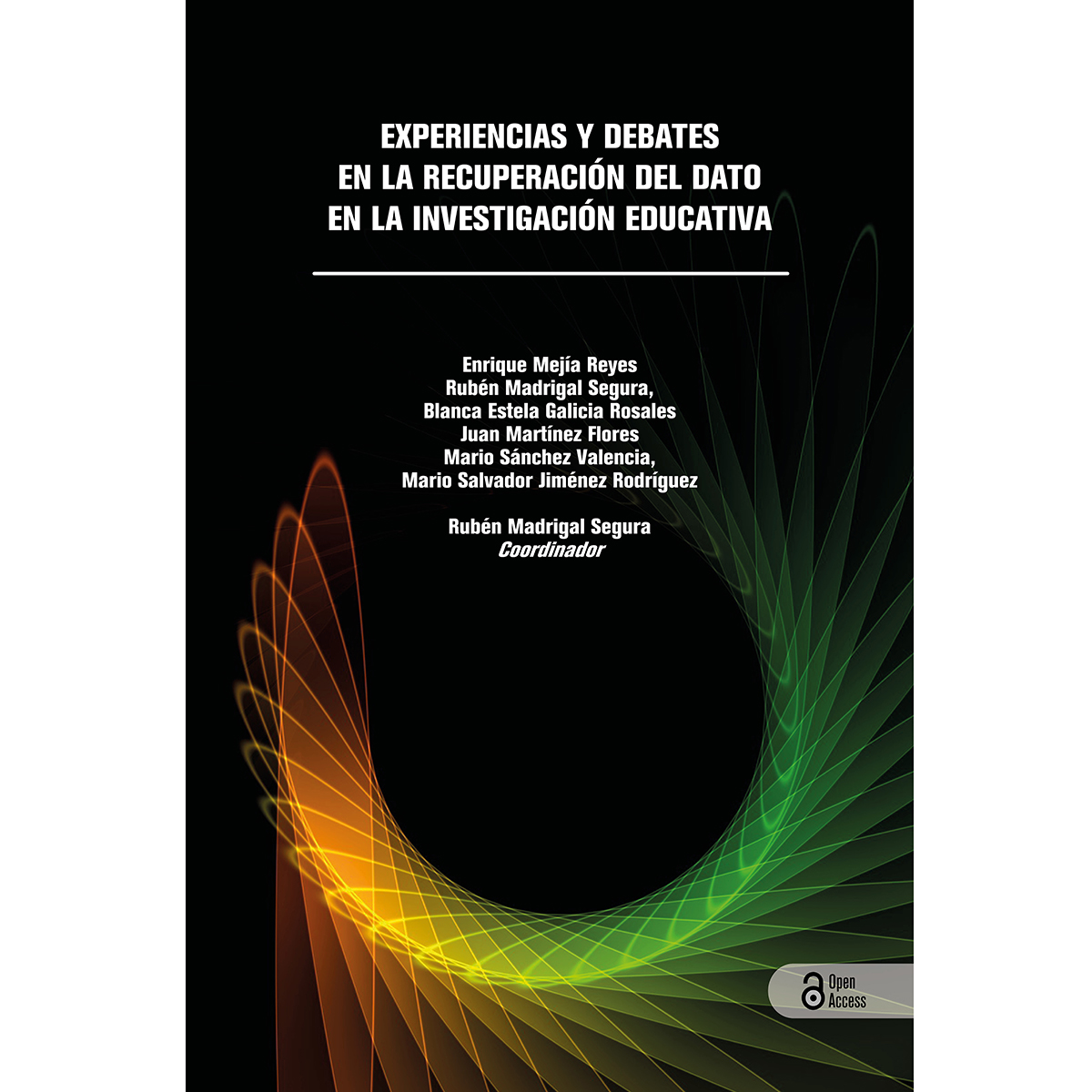 EXPERIENCIAS Y DEBATES EN LA RECUPERACIÓN DEL DATO EN LA INVESTIGACIÓN EDUCATIVA