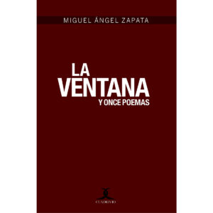 LA VENTANA (Y ONCE POEMAS) 9786079330101