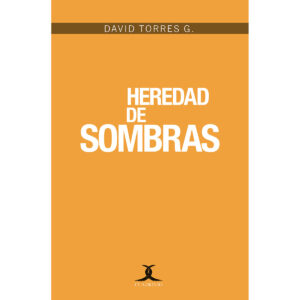 HEREDAD DE SOMBRAS 9786079330286