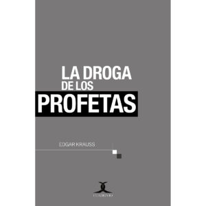 LA DROGA DE LOS PROFETAS 9786079330422