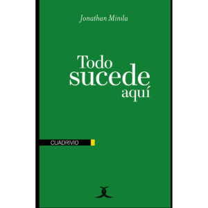 TODO SUCEDE AQUÍ 9786079330644