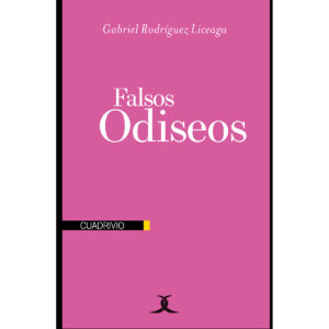 FALSOS ODISEOS 9786079330705