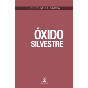 ÓXIDO SILVESTRE 9786079330873