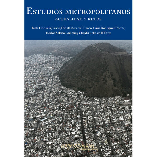 ESTUDIOS METROPOLITANOS 9786079475109
