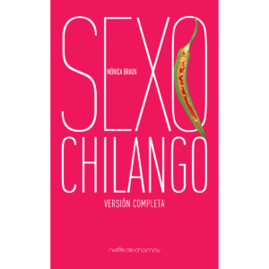 SEXO CHILANGO 9786079660314