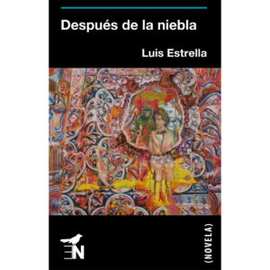 DESPUÉS DE LA NIEBLA