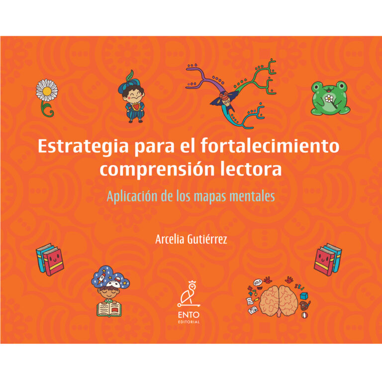 ESTRATEGIA PARA EL FORTALECIMIENTO DE LA COMPRENSIÓN LECTORA