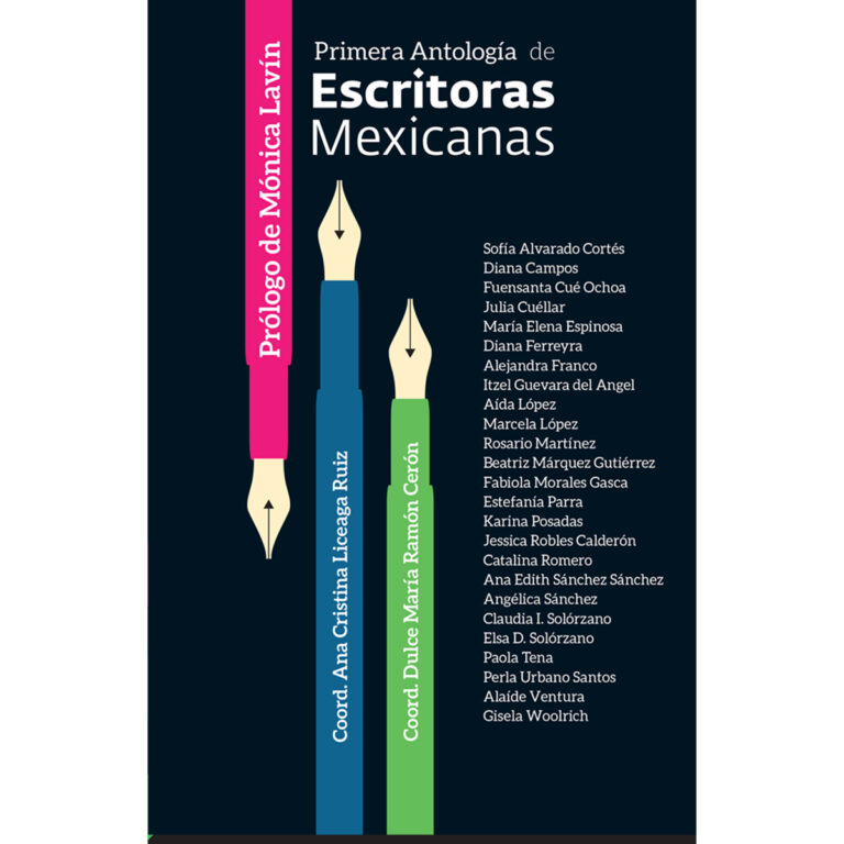 PRIMERA ANTOLOGÍA DE ESCRITORAS MEXICANAS