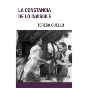 LA CONSTANCIA DE LO INVISIBLE