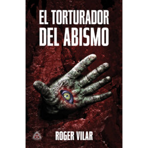 EL TORTURADOR DEL ABISMO 9786079873950