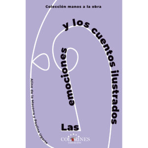 LAS EMOCIONES Y LOS CUENTOS ILUSTRADOS 9786079882709