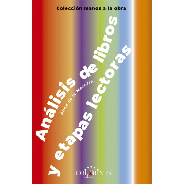 ANÁLISIS DE LIBROS Y ETAPAS LECTORAS 9786079882730