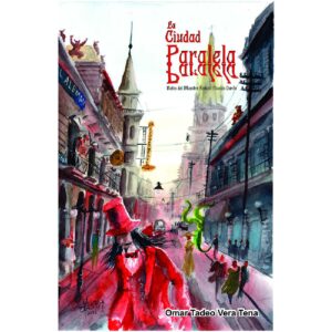 LA CIUDAD PARALELA 9786079926977