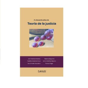 A CINCUENTA AÑOS DE TEORÍA DE LA JUSTICIA 9786079962708