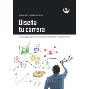 DISEÑA TU CARRERA