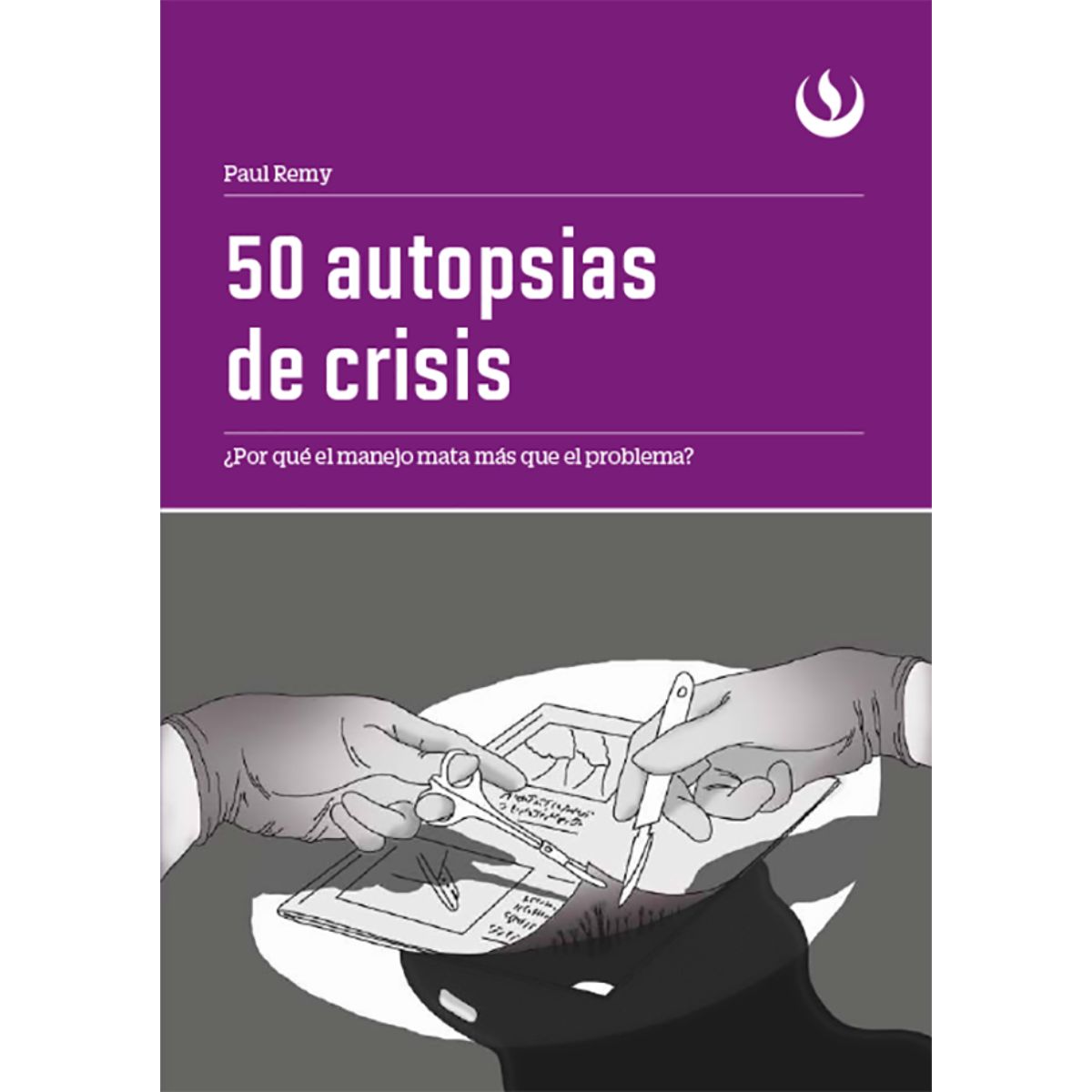 50 AUTOPSIAS DE CRISIS