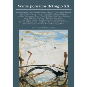 VEINTE PERUANOS DEL SIGLO XX