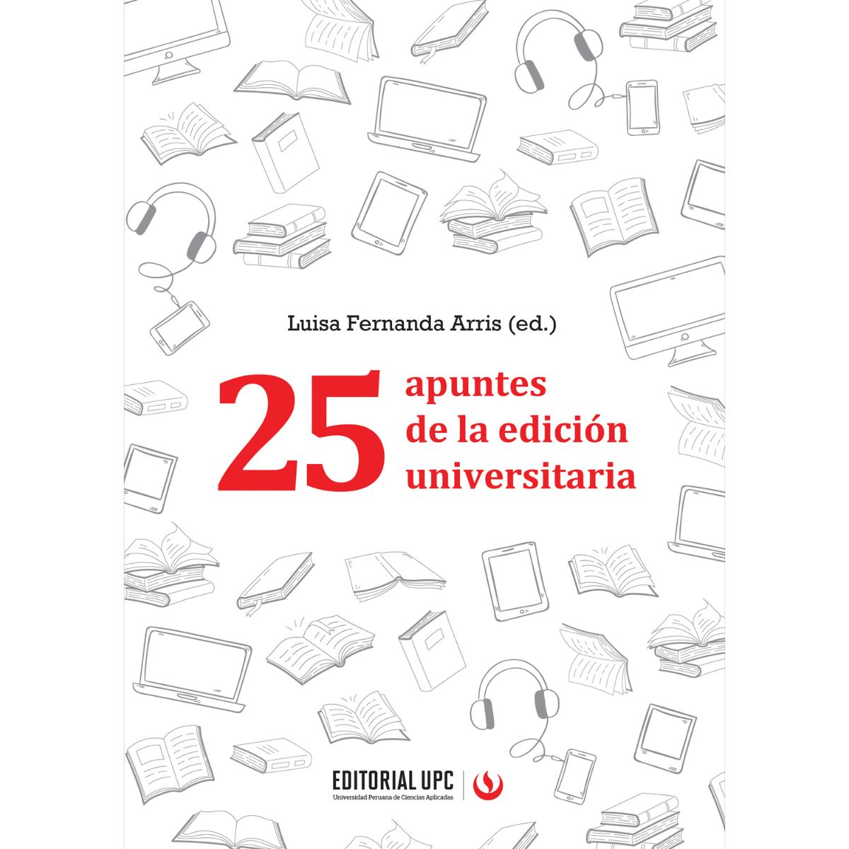 25 APUNTES DE LA EDICIÓN UNIVERSITARIA