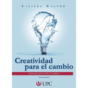 CREATIVIDAD PARA EL CAMBIO