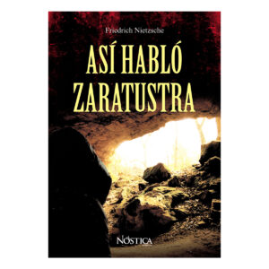 ASÍ HABLÓ ZARATUSTRA 9786124129490